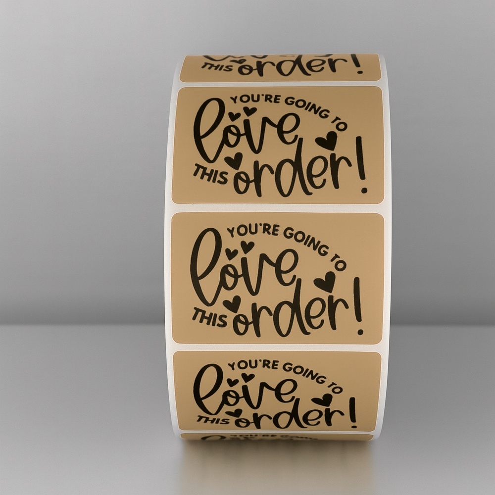 "You're Going To Love This Order!" Stickers | Small Business Packaging THANK YOU - Picture 2 of 11